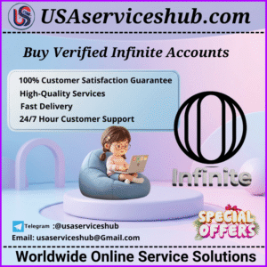 Buy Verified Infinite Accounts